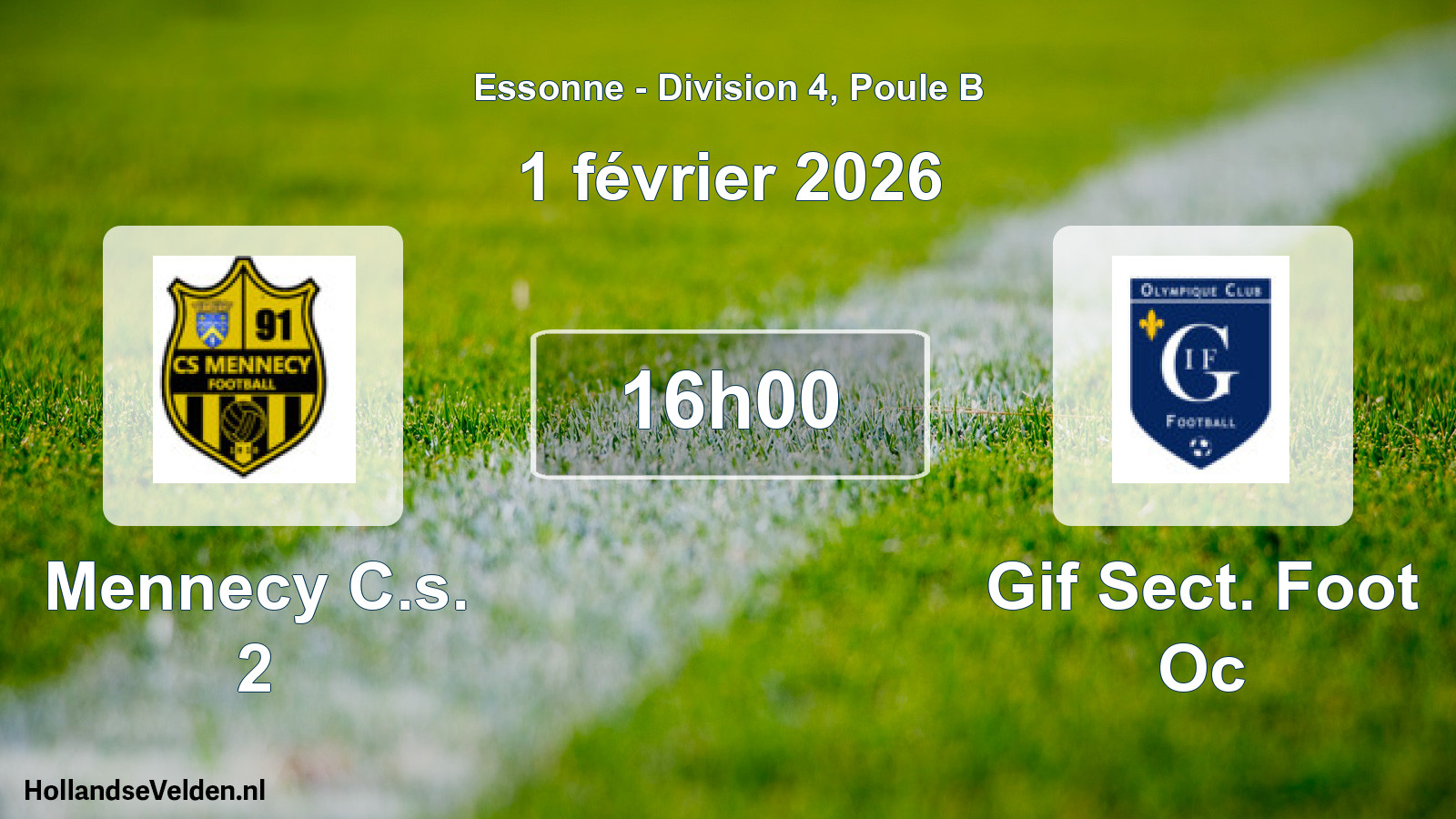 Match programmé: Mennecy C.s. 2 - Gif Sect. Foot Oc (1 février 2026)