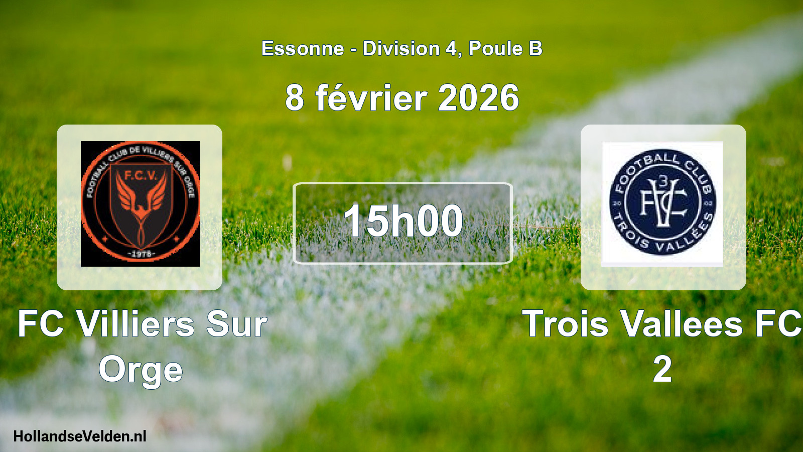 Match programmé: FC Villiers Sur Orge - Trois Vallees FC 2 (8 février 2026)