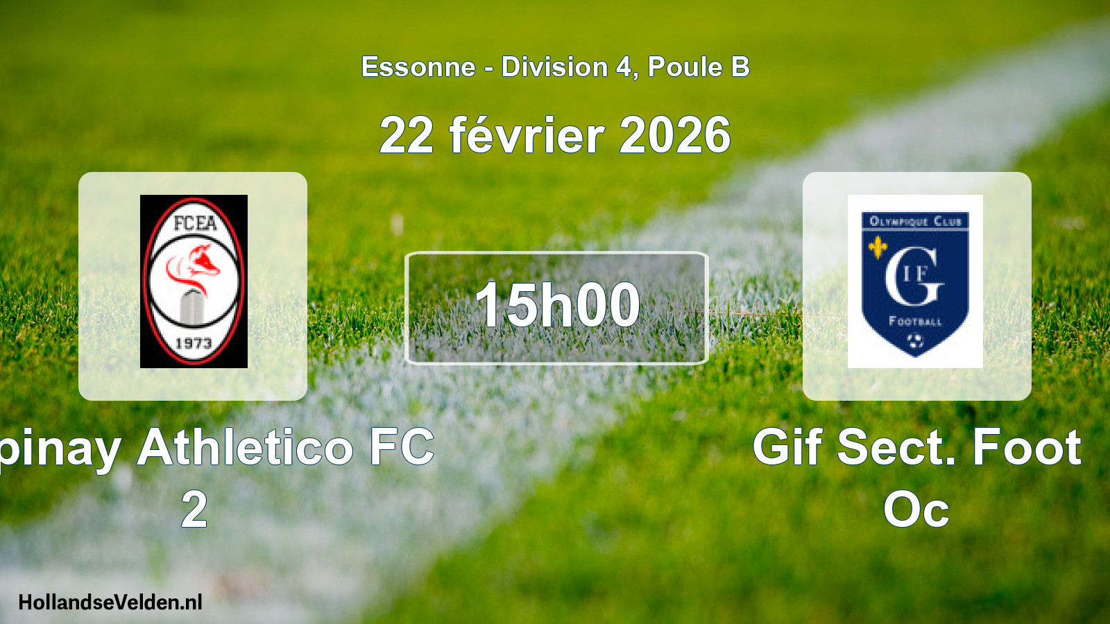 Match programmé: Epinay Athletico FC 2 - Gif Sect. Foot Oc (22 février 2026)