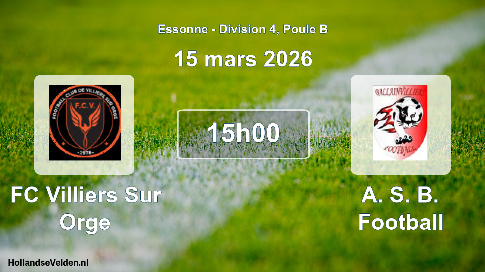 Match programmé: FC Villiers Sur Orge - A. S. B. Football (15 mars 2026)
