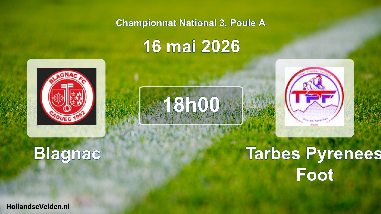 Scheduled Match: Blagnac - Tarbes Pyrenees Foot (16 May 2026)