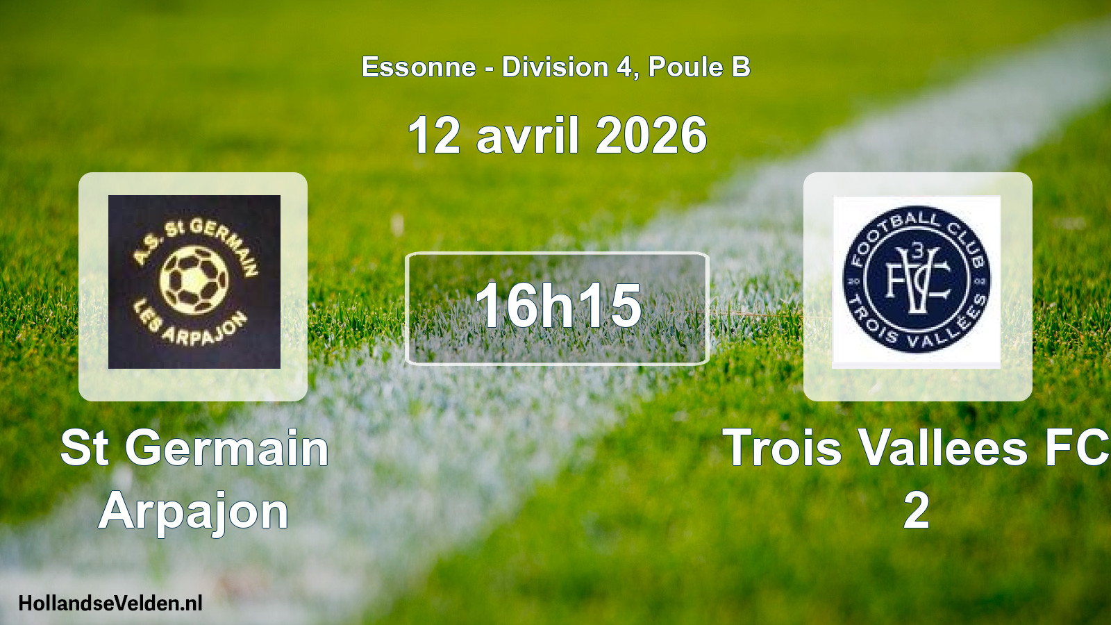Geplande wedstrijd: St Germain Arpajon - Trois Vallees FC 2 (12 april 2026)