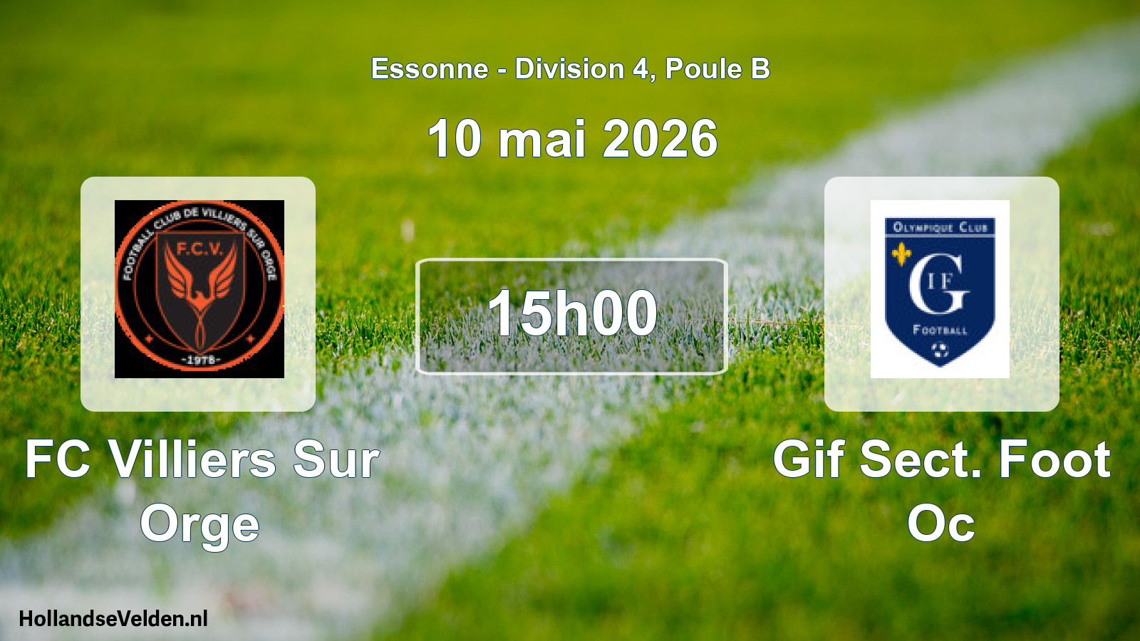 Geplande wedstrijd: FC Villiers Sur Orge - Gif Sect. Foot Oc (10 mei 2026)
