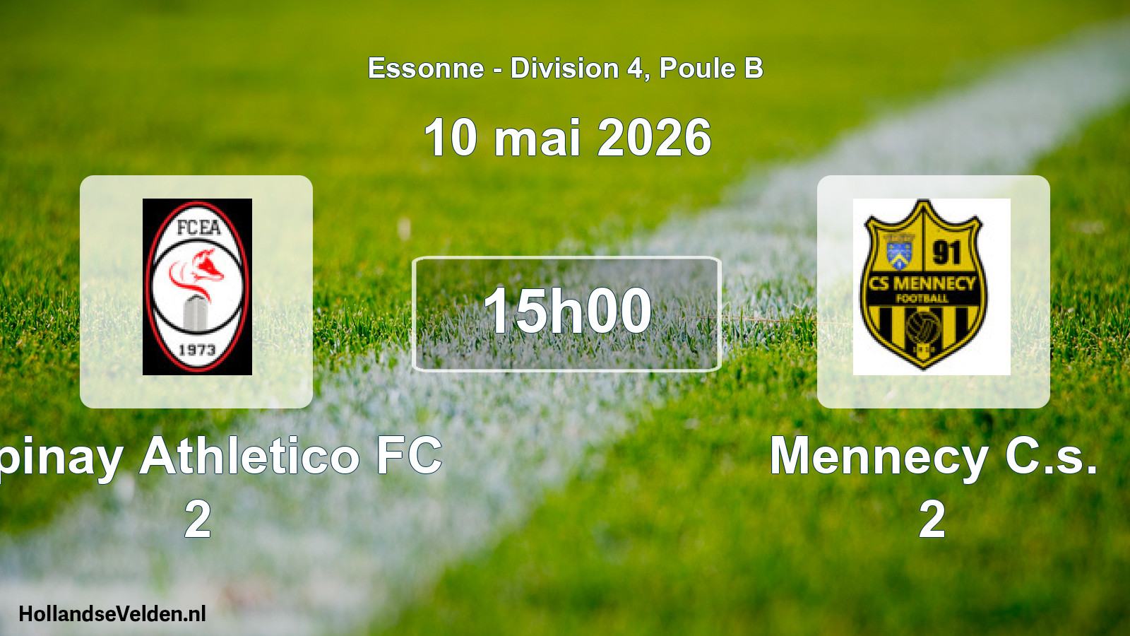 Geplande wedstrijd: Epinay Athletico FC 2 - Mennecy C.s. 2 (10 mei 2026)