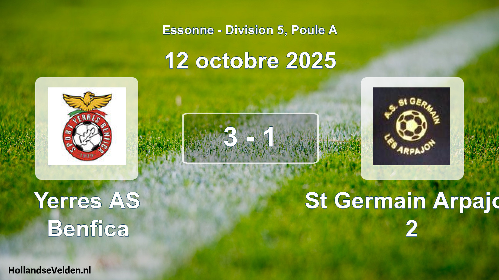 Gespeelde wedstrijd: Yerres AS Benfica - St Germain Arpajon 2 3 - 1 (12 oktober 2025)