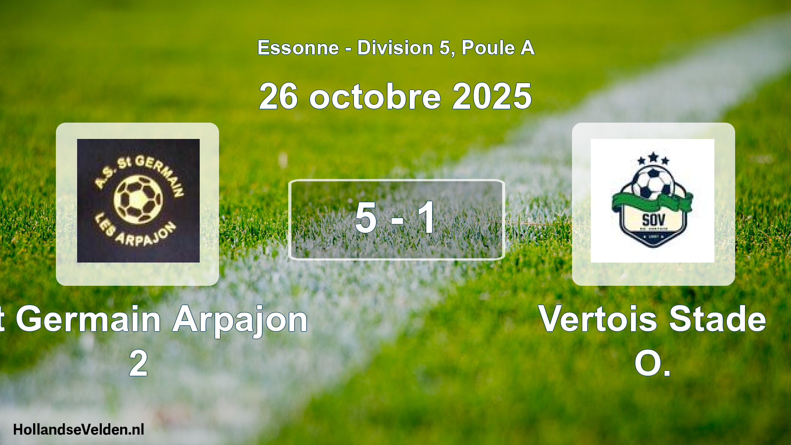 Gespeelde wedstrijd: St Germain Arpajon 2 - Vertois Stade O. 5 - 1 (26 oktober 2025)