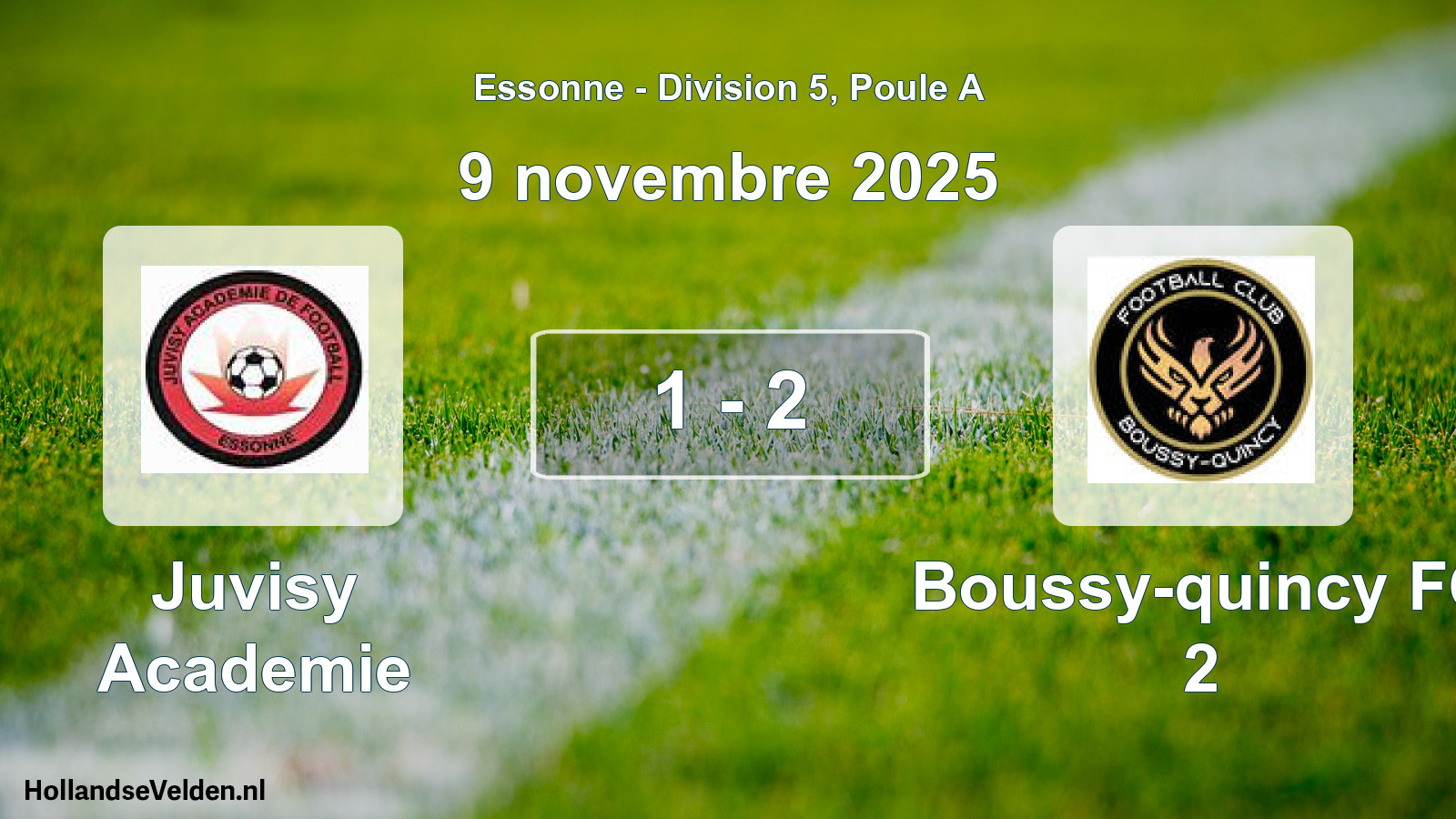 Total number of matches played: Juvisy Academie - Boussy-quincy FC 2 1 - 2 (9 November 2025)