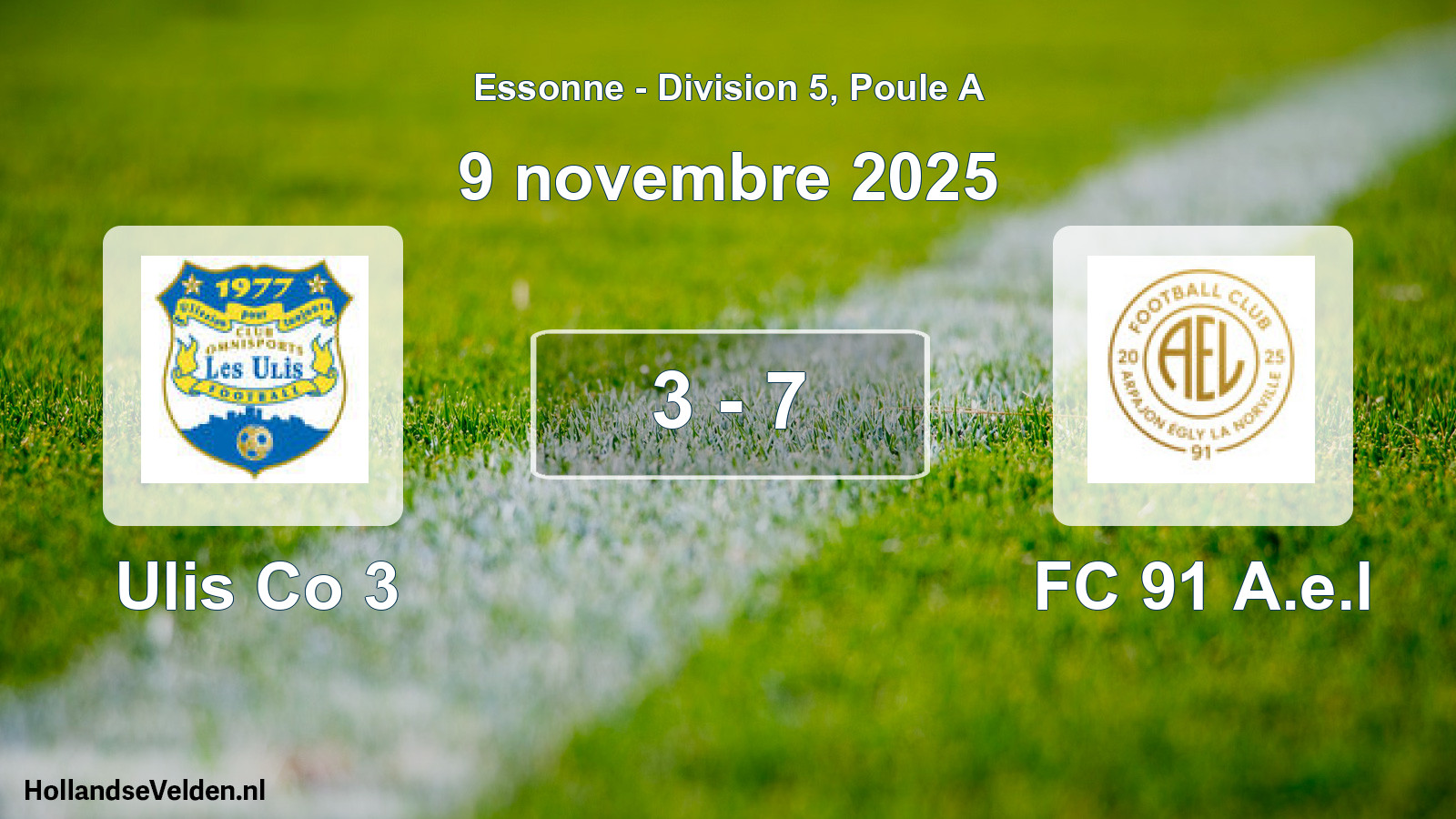 Match joué: Ulis Co 3 - FC 91 A.e.l 3 - 7 (9 novembre 2025)