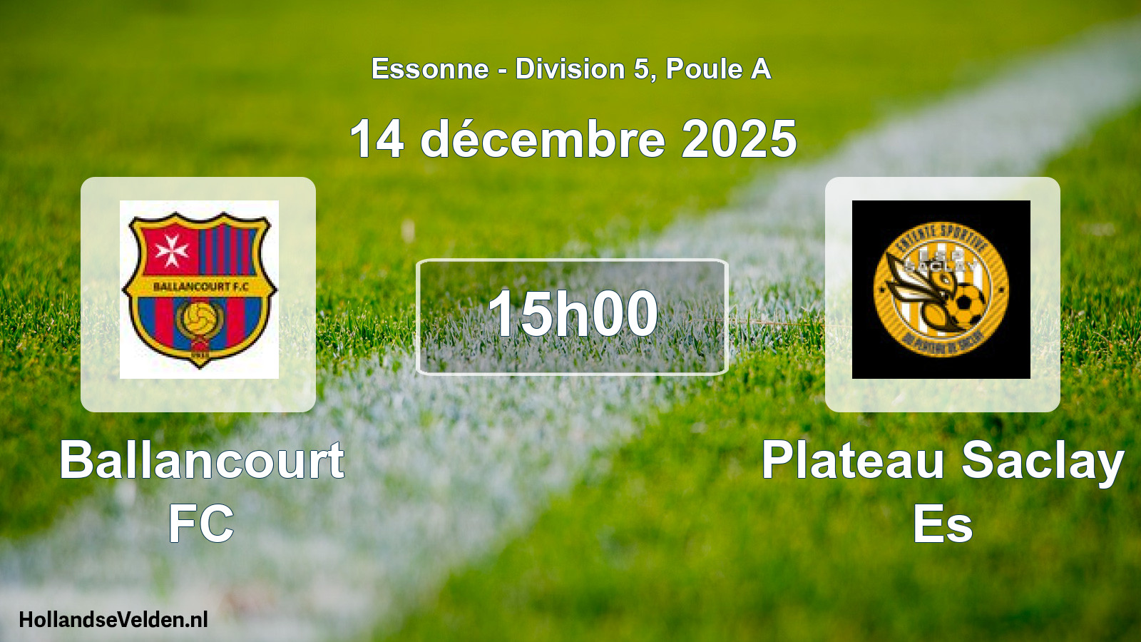 Match programmé: Ballancourt FC - Plateau Saclay Es (14 décembre 2025)