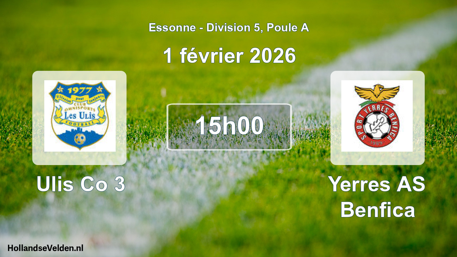 Match programmé: Ulis Co 3 - Yerres AS Benfica (1 février 2026)
