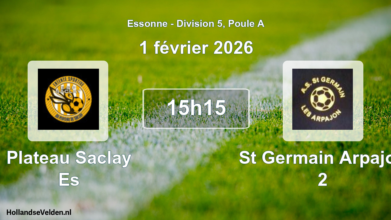 Geplande wedstrijd: Plateau Saclay Es - St Germain Arpajon 2 (1 februari 2026)