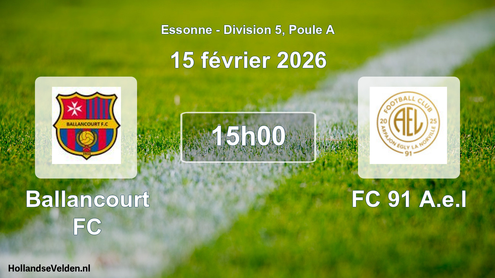 Match programmé: Ballancourt FC - FC 91 A.e.l (15 février 2026)