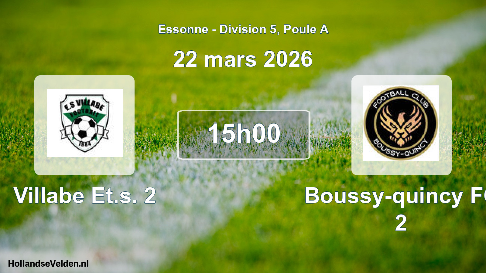 Match programmé: Villabe Et.s. 2 - Boussy-quincy FC 2 (22 mars 2026)