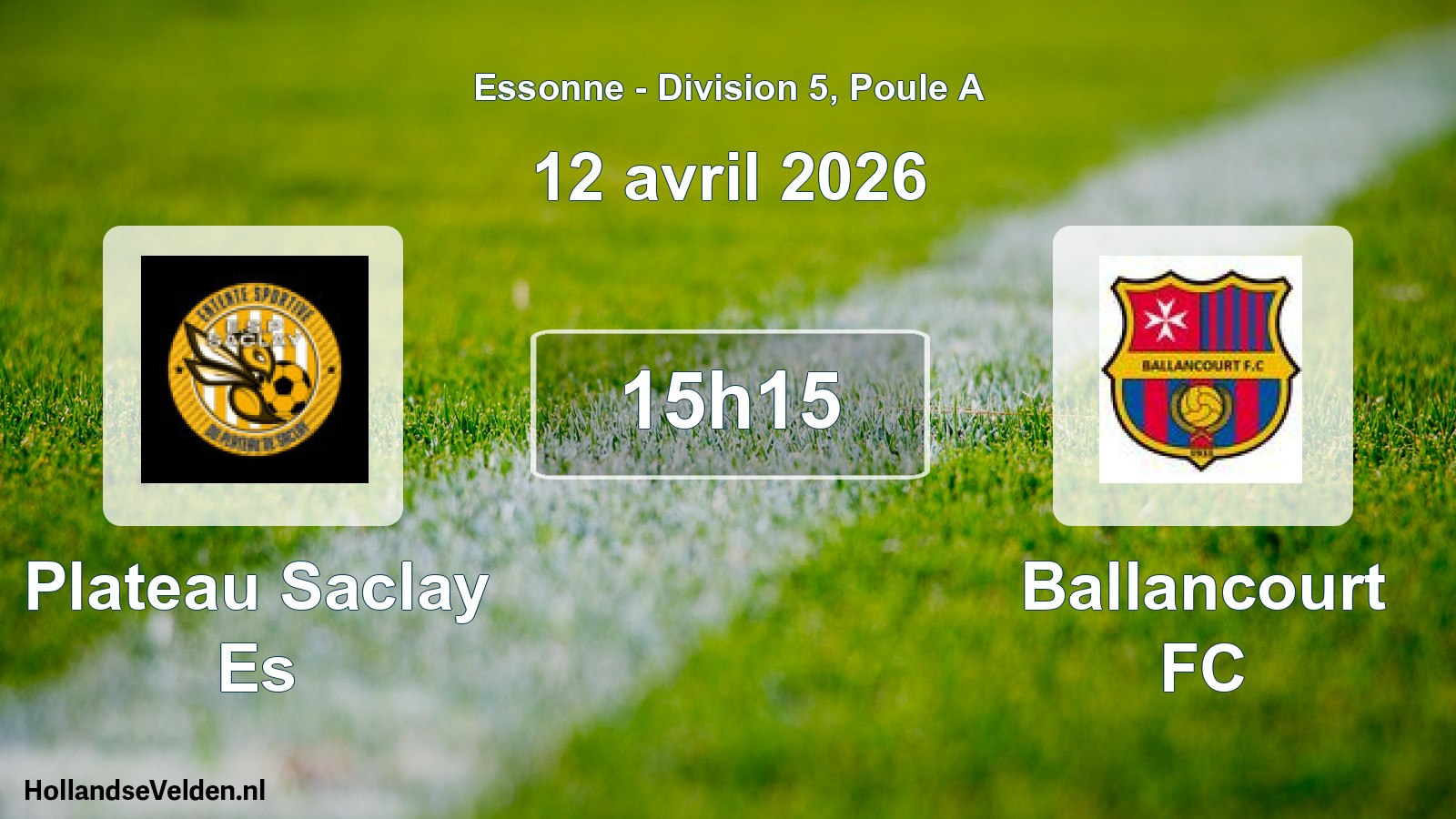 Geplande wedstrijd: Plateau Saclay Es - Ballancourt FC (12 april 2026)