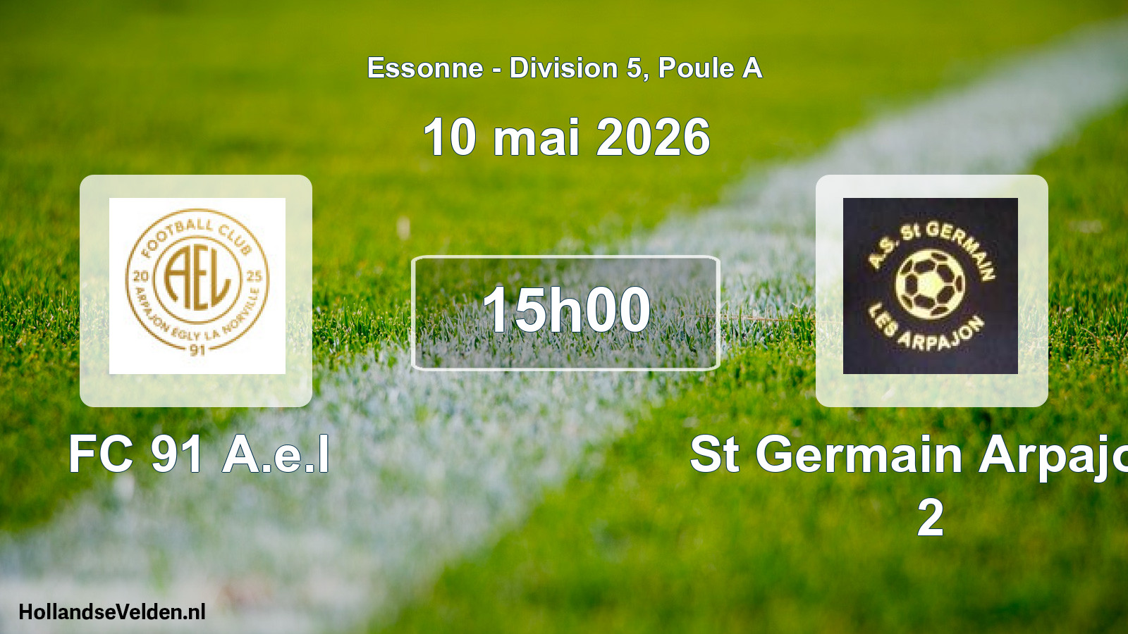 Match programmé: FC 91 A.e.l - St Germain Arpajon 2 (10 mai 2026)