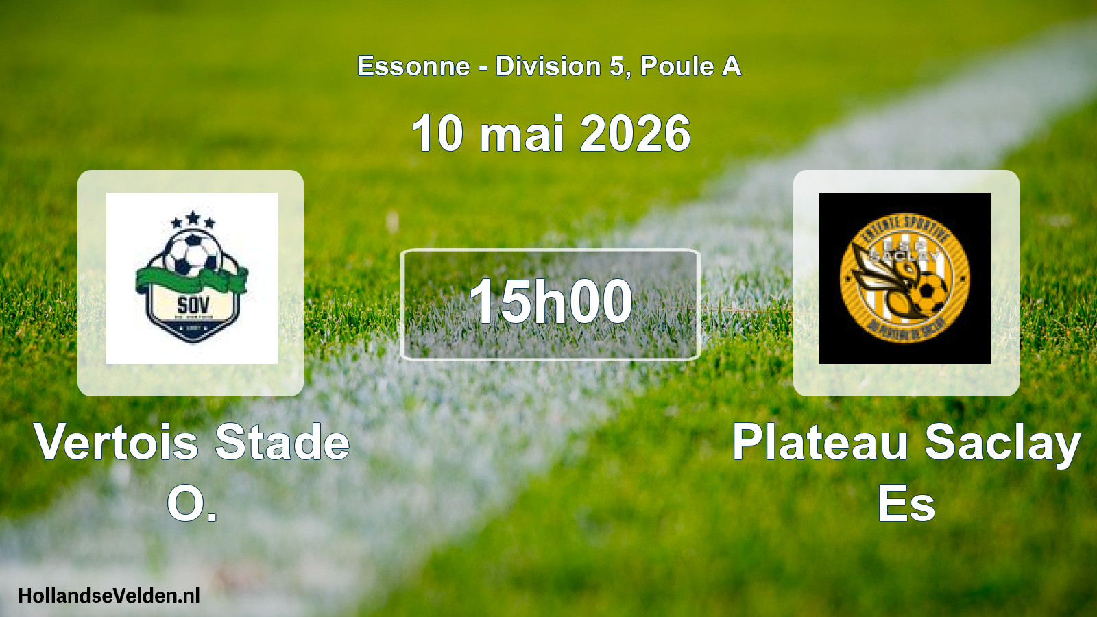 Match programmé: Vertois Stade O. - Plateau Saclay Es (10 mai 2026)