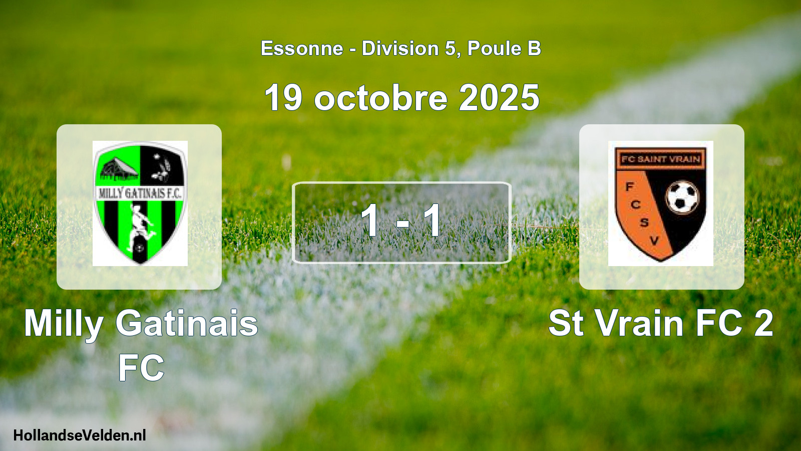 Gespeelde wedstrijd: Milly Gatinais FC - St Vrain FC 2 1 - 1 (19 oktober 2025)