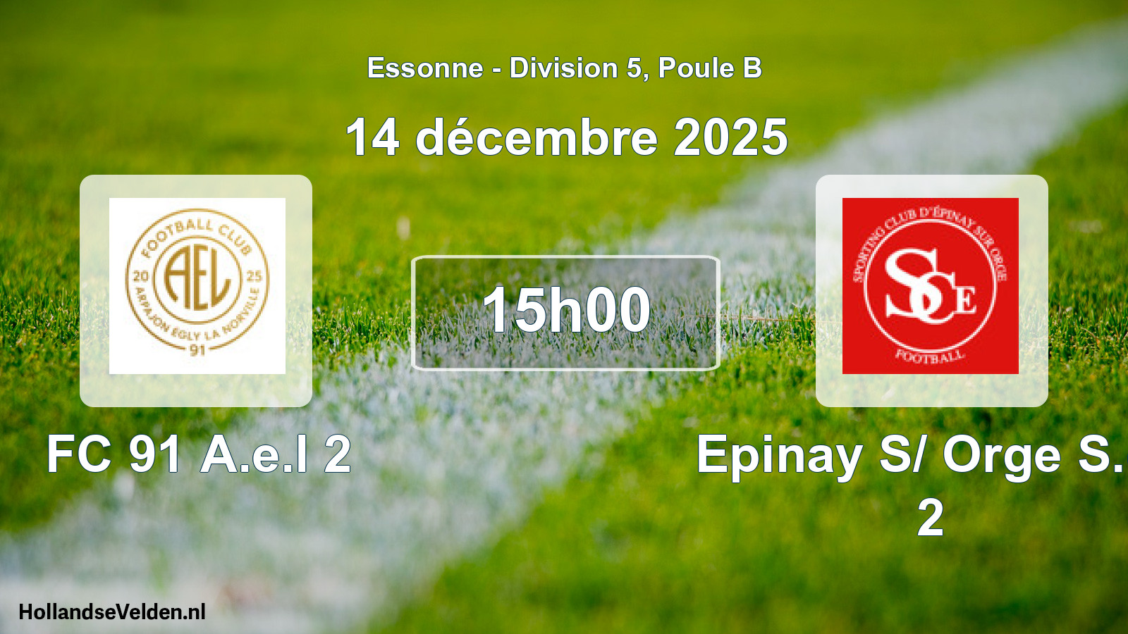 Geplande wedstrijd: FC 91 A.e.l 2 - Epinay S/ Orge S.c. 2 (14 december 2025)
