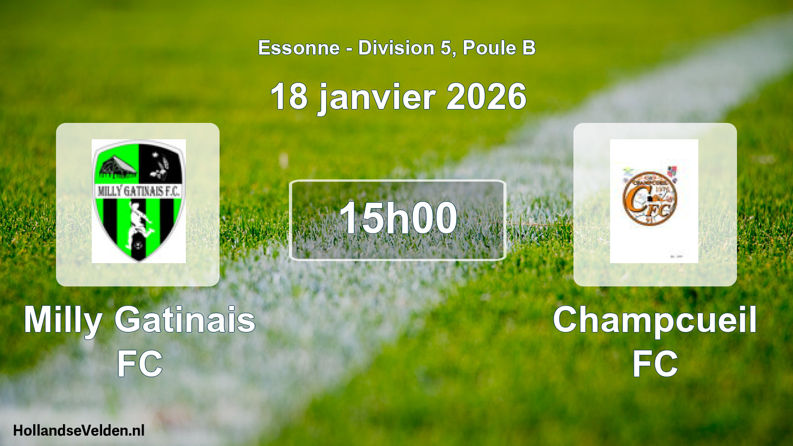 Match programmé: Milly Gatinais FC - Champcueil FC (18 janvier 2026)