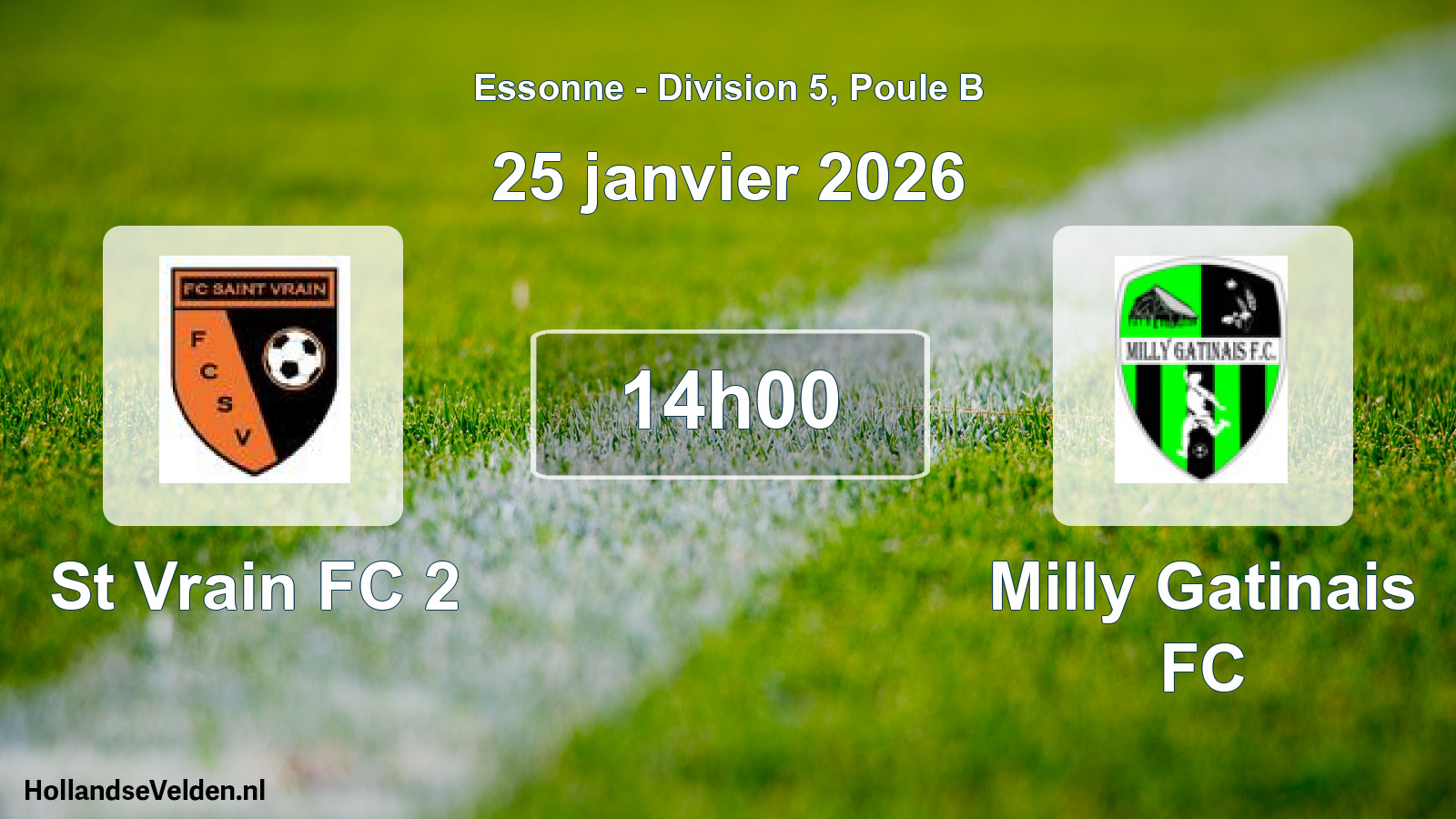 Geplande wedstrijd: St Vrain FC 2 - Milly Gatinais FC (25 januari 2026)