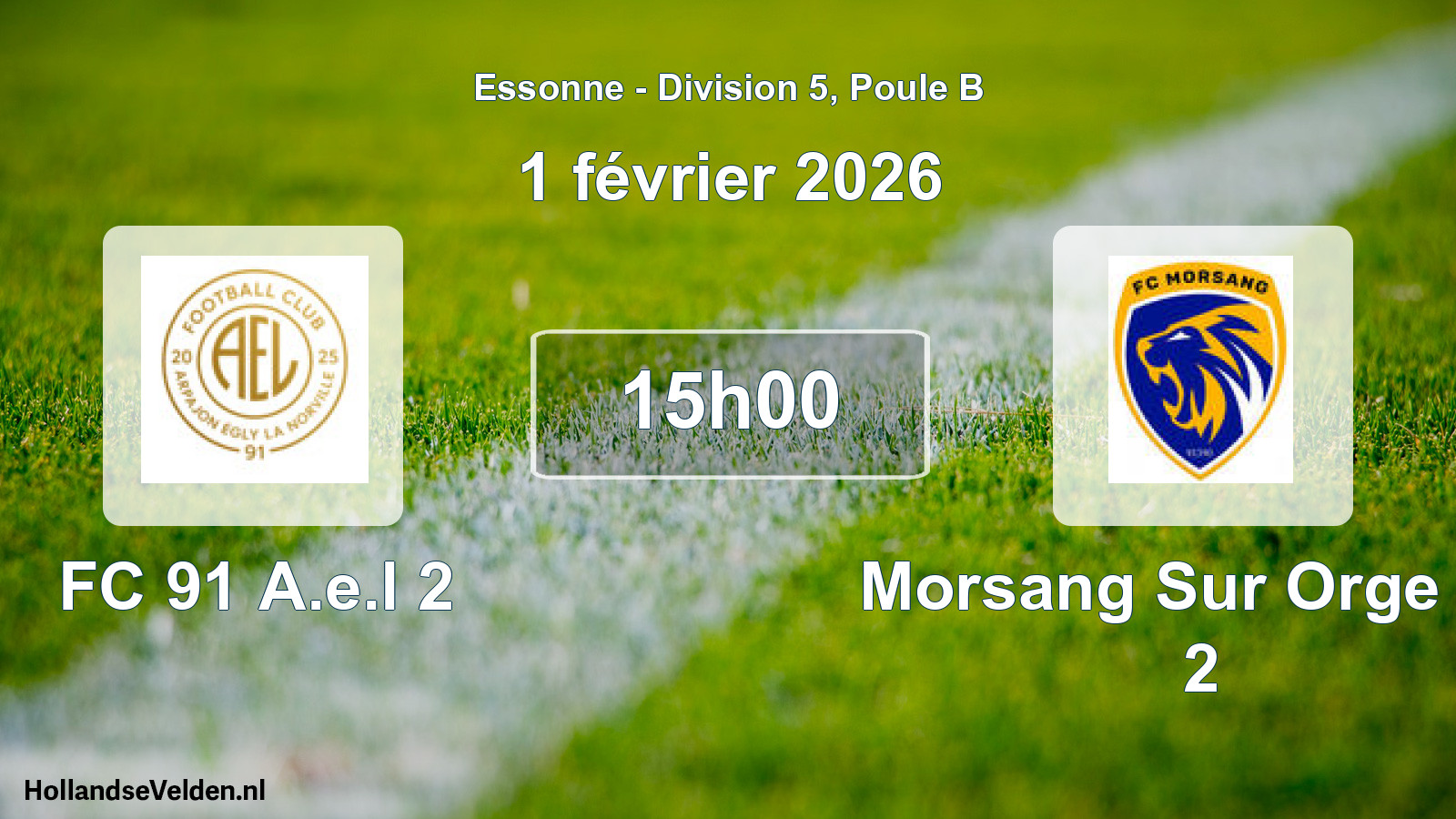 Match programmé: FC 91 A.e.l 2 - Morsang Sur Orge FC 2 (1 février 2026)
