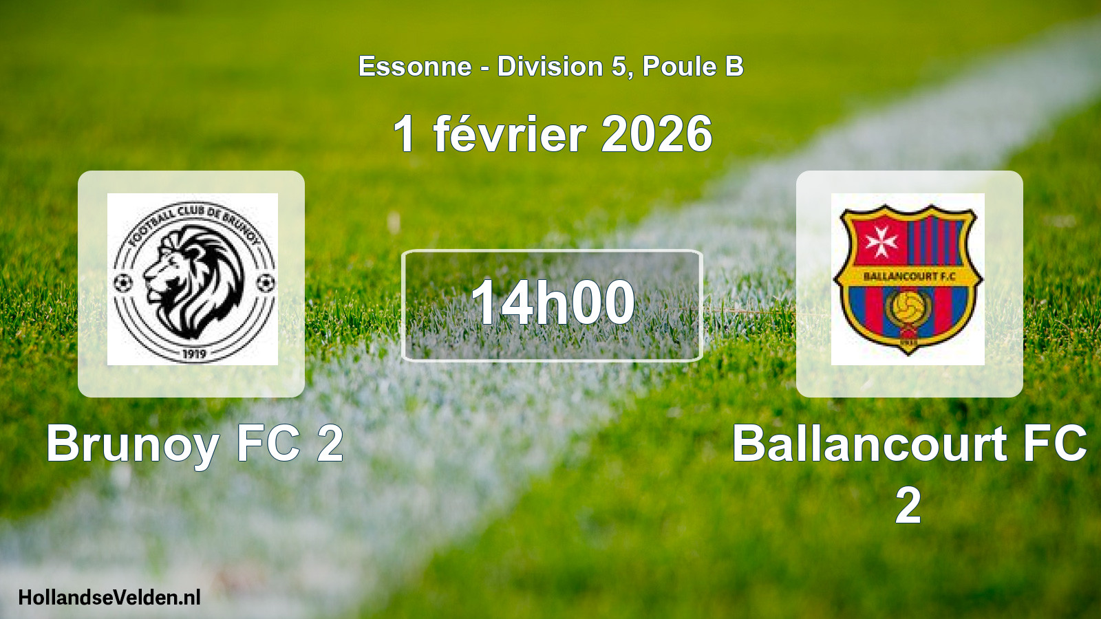 Match programmé: Brunoy FC 2 - Ballancourt FC 2 (1 février 2026)