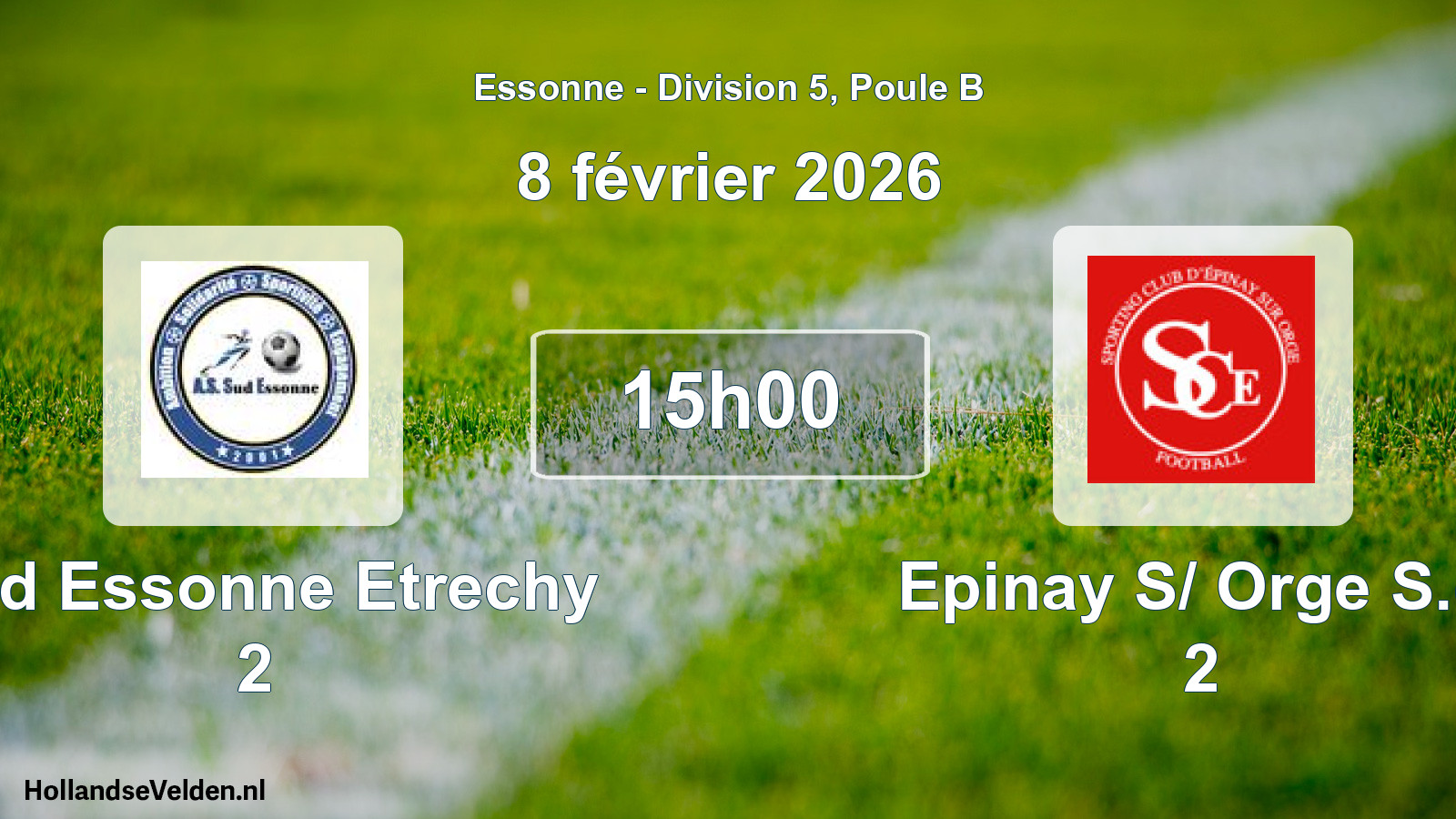 Scheduled Match: Sud Essonne Etrechy 2 - Epinay S/ Orge S.c. 2 (8 February 2026)