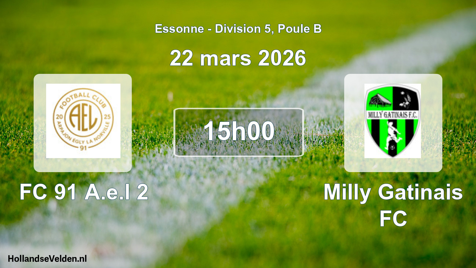 Match programmé: FC 91 A.e.l 2 - Milly Gatinais FC (22 mars 2026)