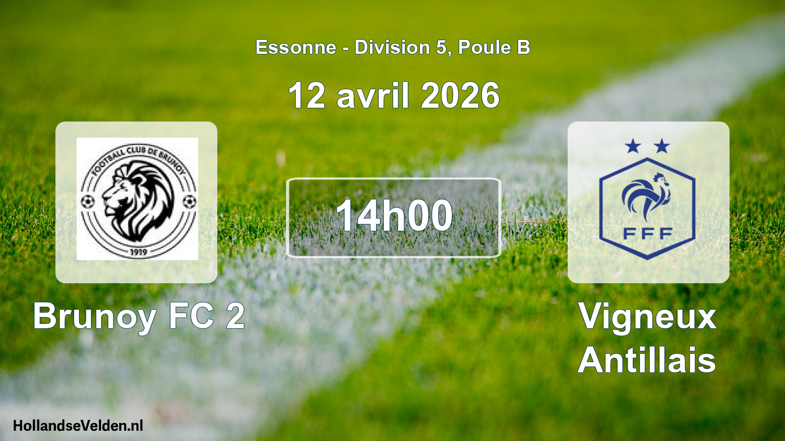 Match programmé: Brunoy FC 2 - Vigneux Antillais (12 avril 2026)