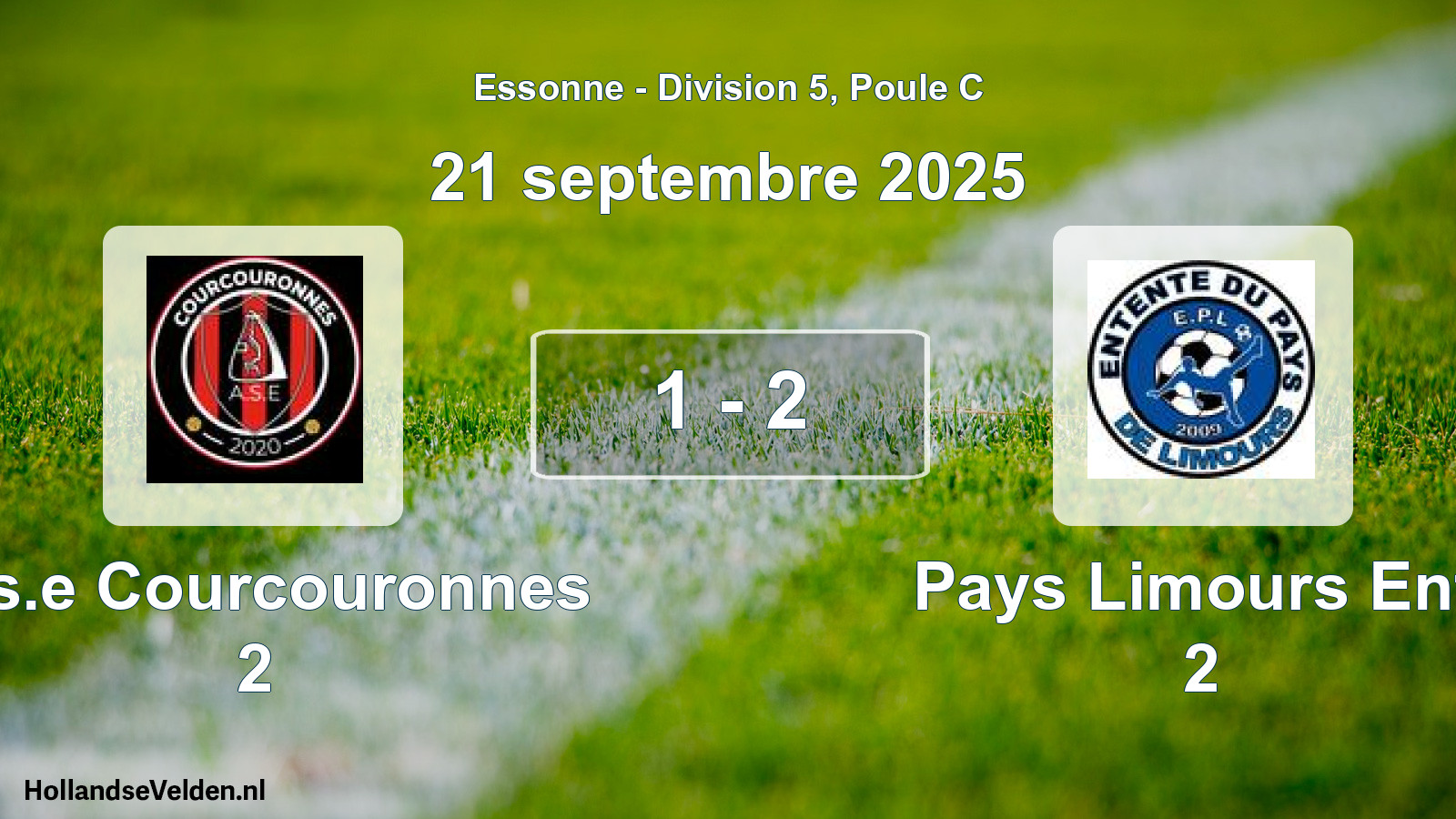 Total number of matches played: A.s.e Courcouronnes 2 - Pays Limours Ent. 2 1 - 2 (21 September 2025)