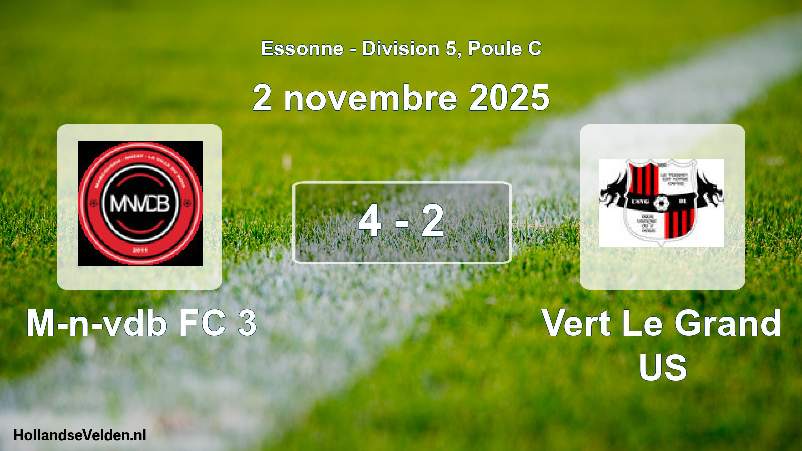 Match joué: M-n-vdb FC 3 - Vert Le Grand US 4 - 2 (2 novembre 2025)
