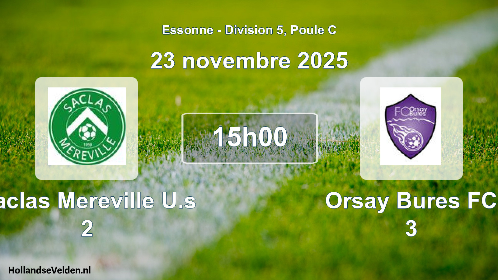 Match programmé: Saclas Mereville U.s 2 - Orsay Bures FC 3 (23 novembre 2025)