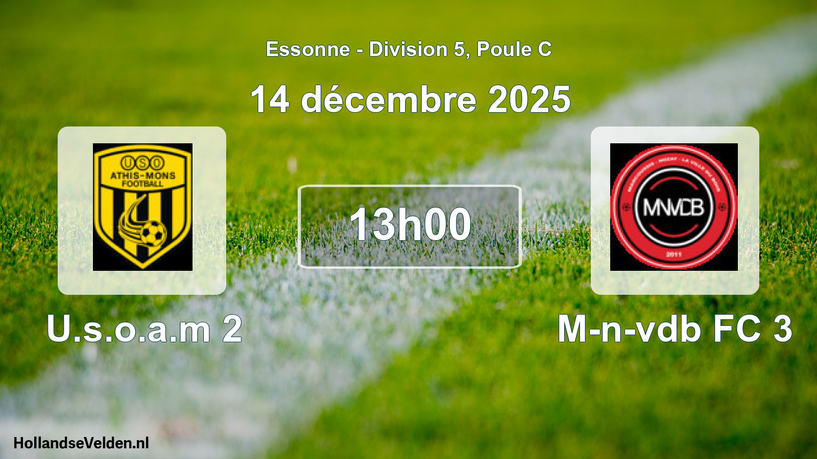 Scheduled Match: U.s.o.a.m 2 - M-n-vdb FC 3 (14 December 2025)