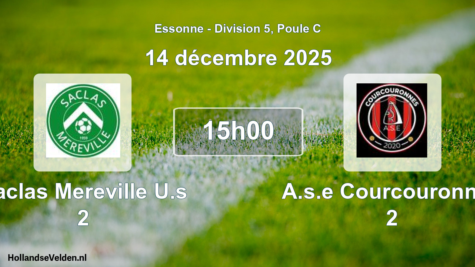 Match programmé: Saclas Mereville U.s 2 - A.s.e Courcouronnes 2 (14 décembre 2025)