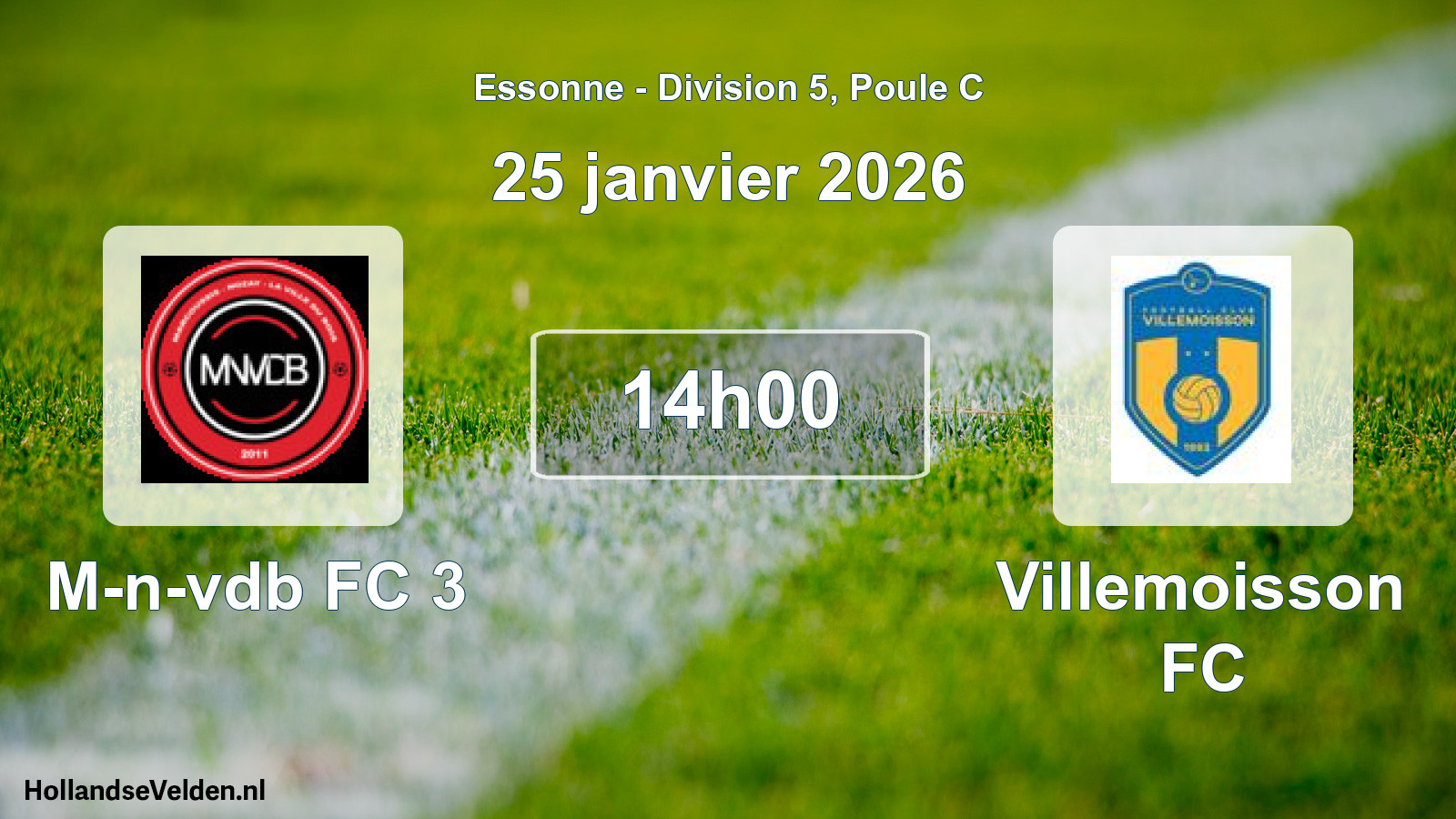 Geplande wedstrijd: M-n-vdb FC 3 - Villemoisson FC (25 januari 2026)