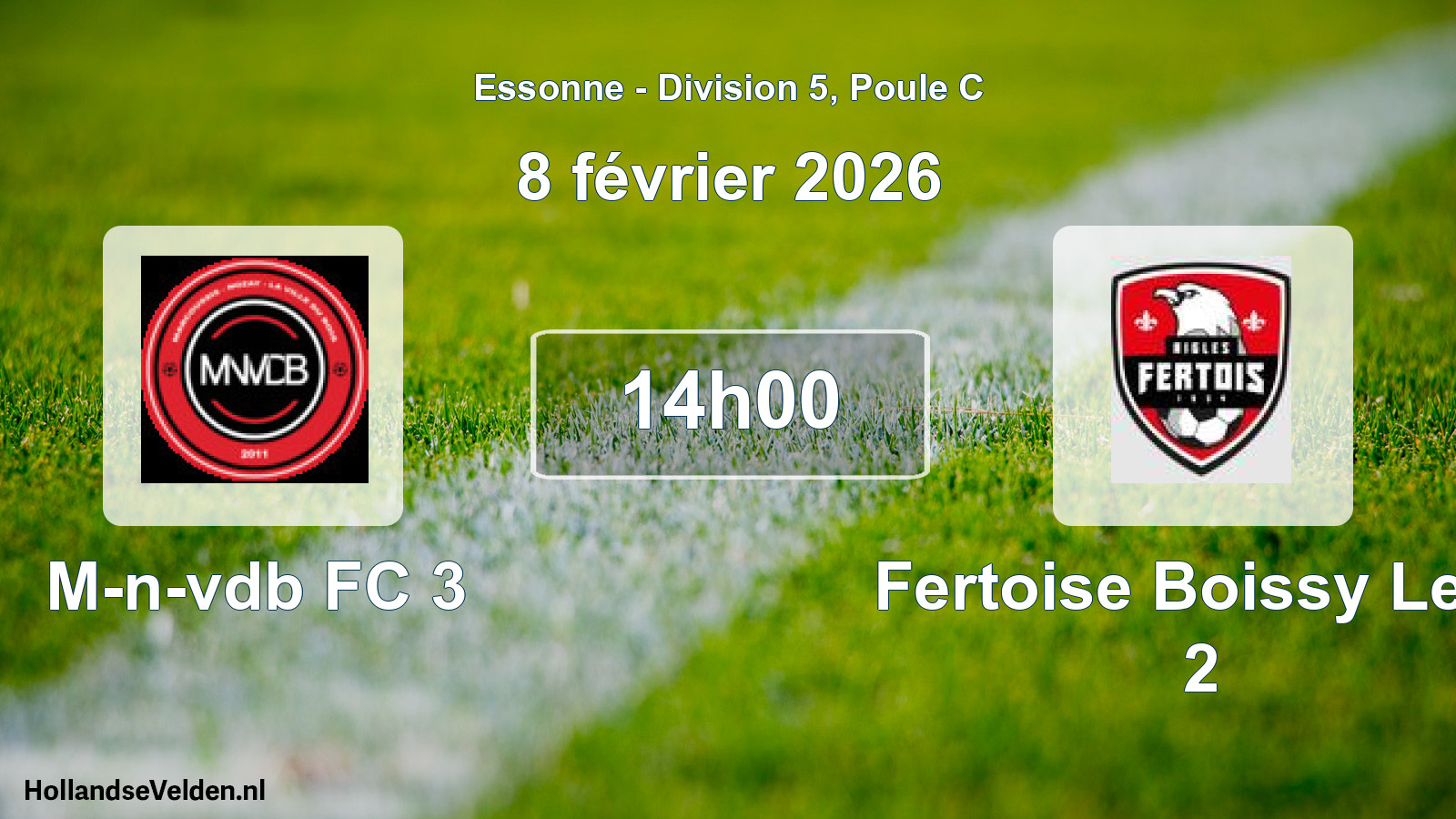 Match programmé: M-n-vdb FC 3 - Fertoise Boissy Le C 2 (8 février 2026)
