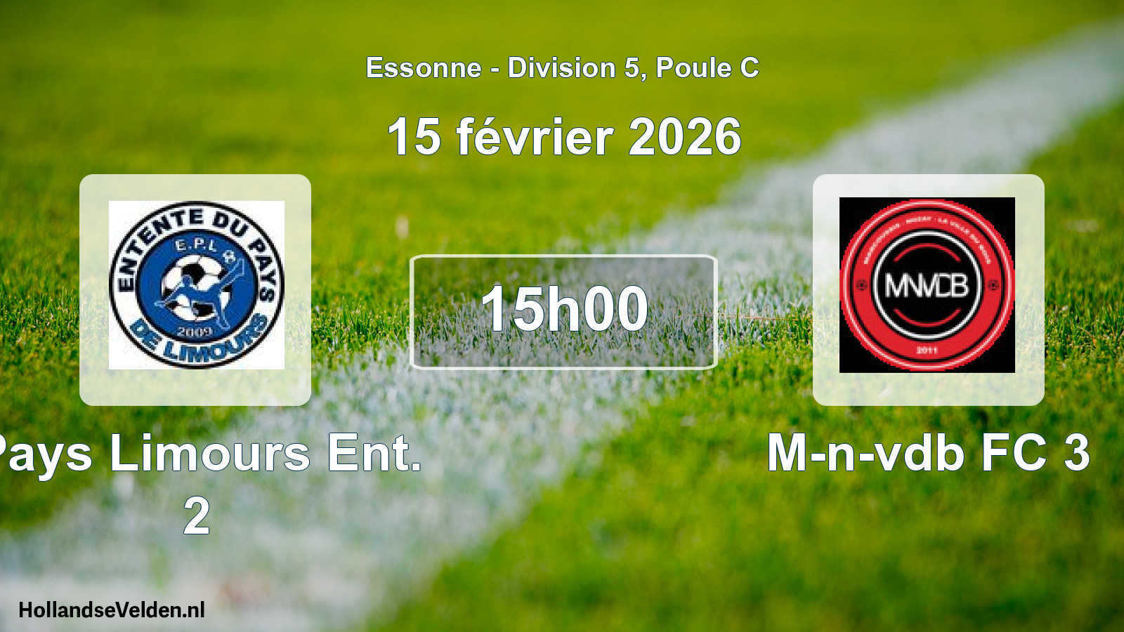 Match programmé: Pays Limours Ent. 2 - M-n-vdb FC 3 (15 février 2026)