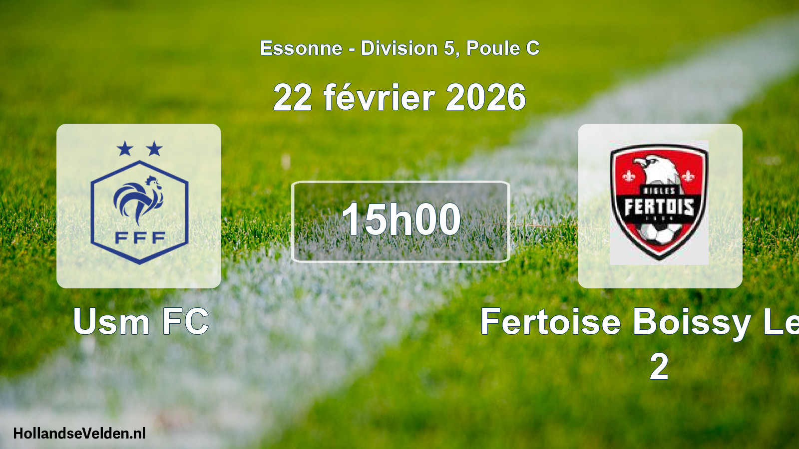Match programmé: Usm FC - Fertoise Boissy Le C 2 (22 février 2026)