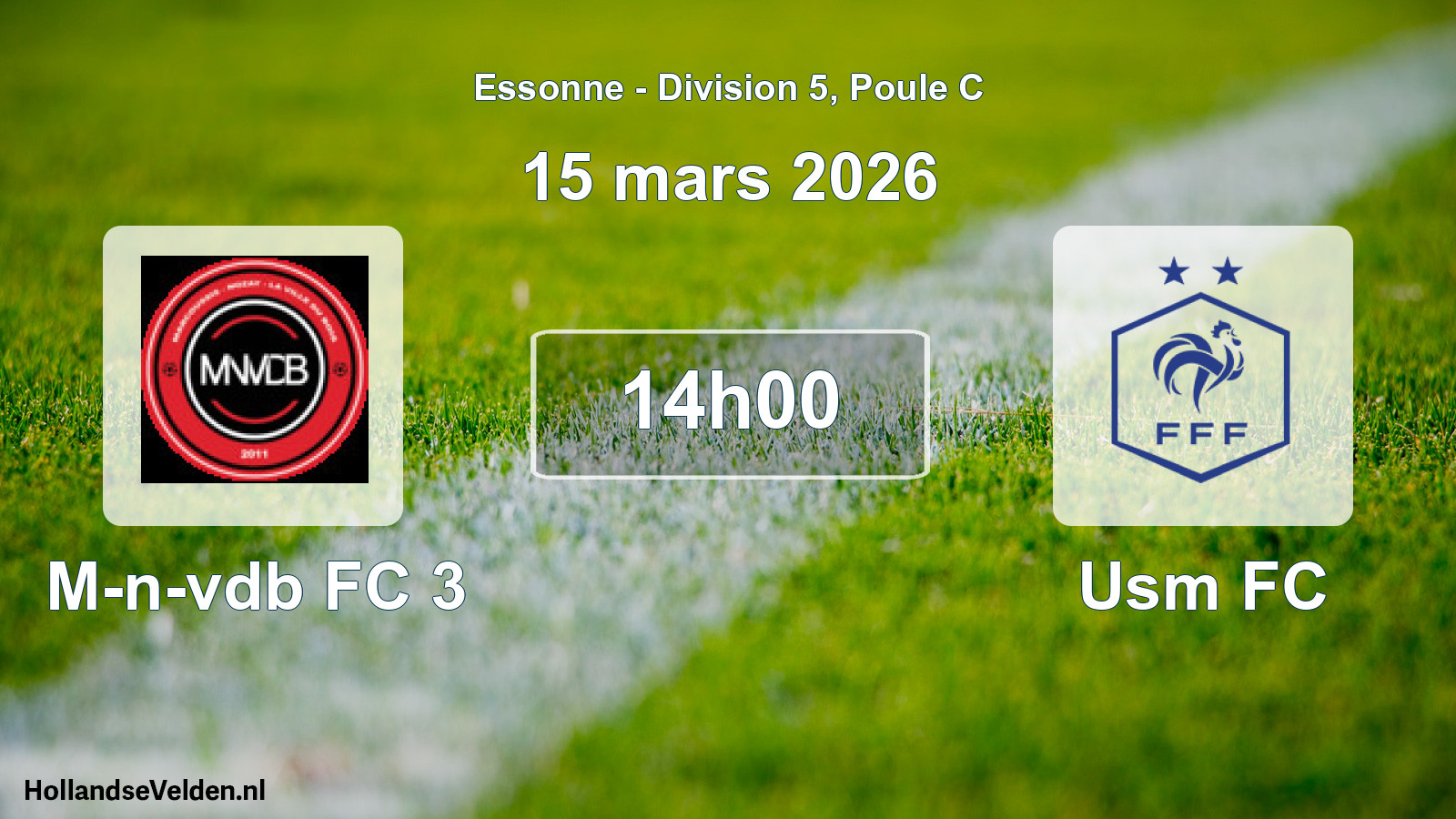 Match programmé: M-n-vdb FC 3 - Usm FC (15 mars 2026)
