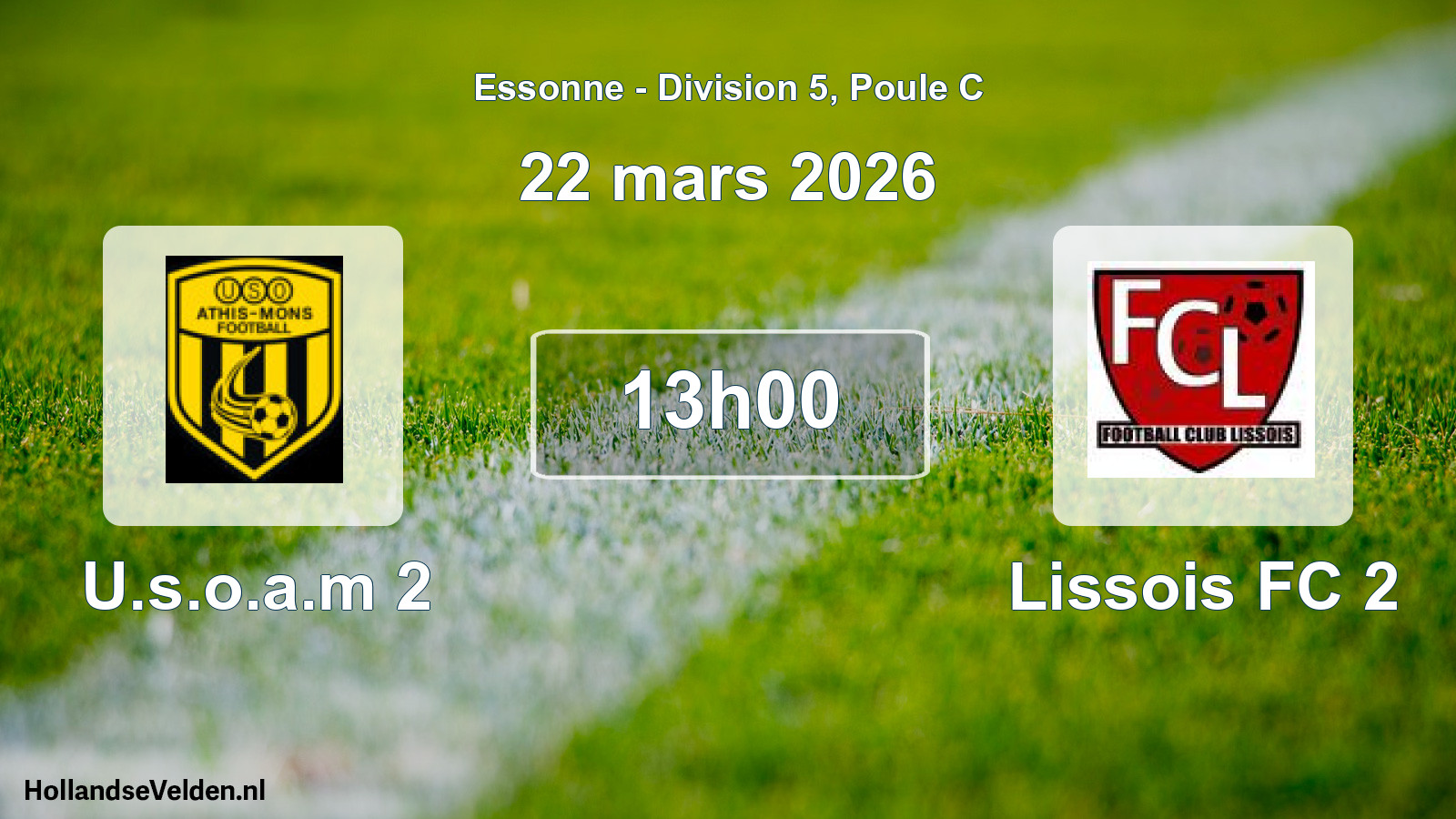 Match programmé: U.s.o.a.m 2 - Lissois FC 2 (22 mars 2026)