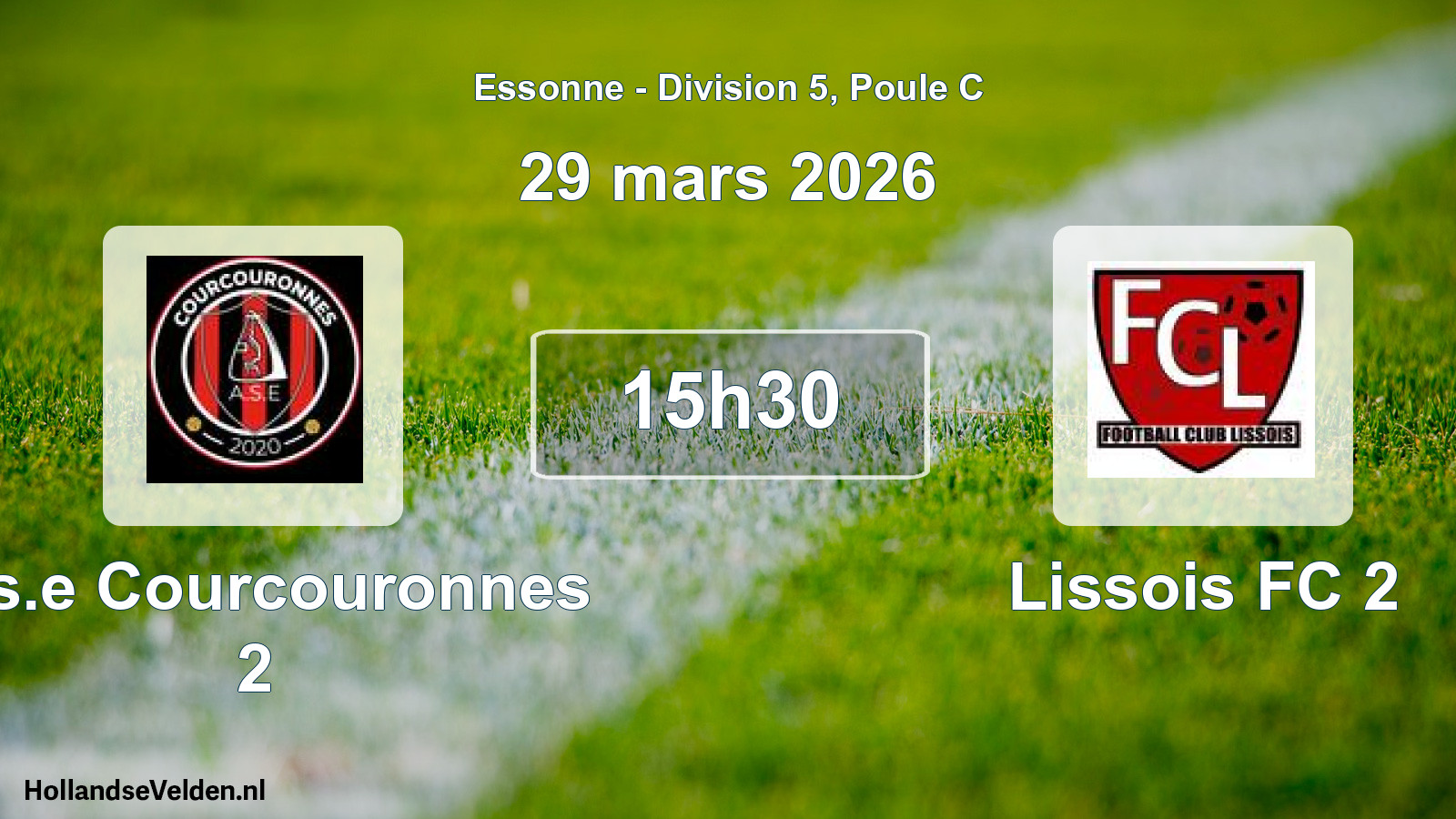 Match programmé: A.s.e Courcouronnes 2 - Lissois FC 2 (29 mars 2026)