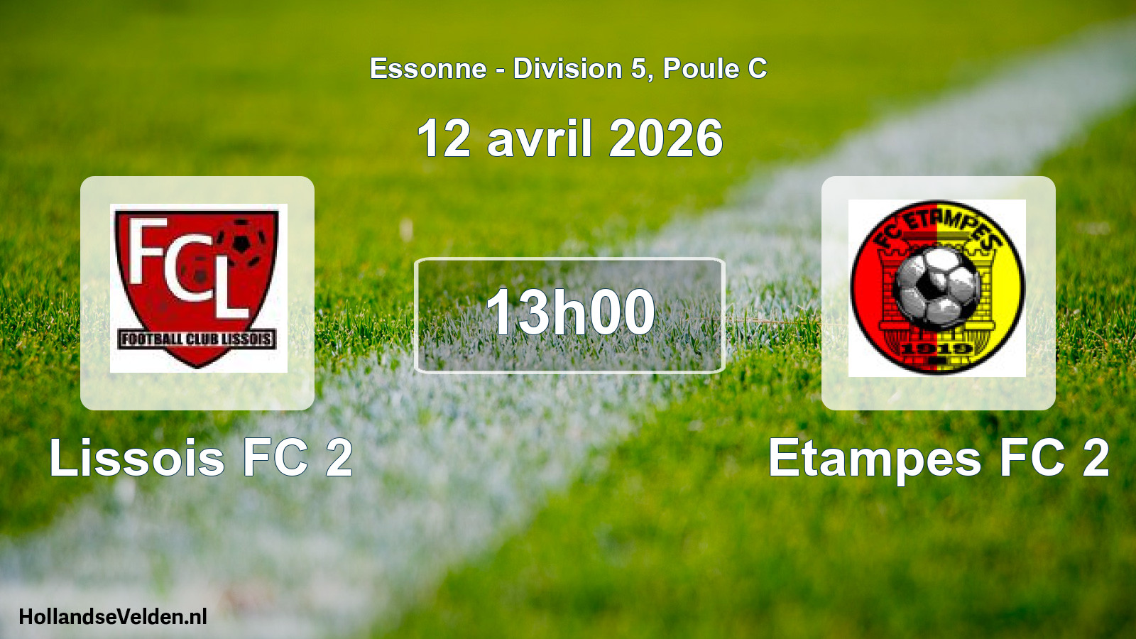 Scheduled Match: Lissois FC 2 - Etampes FC 2 (12 April 2026)
