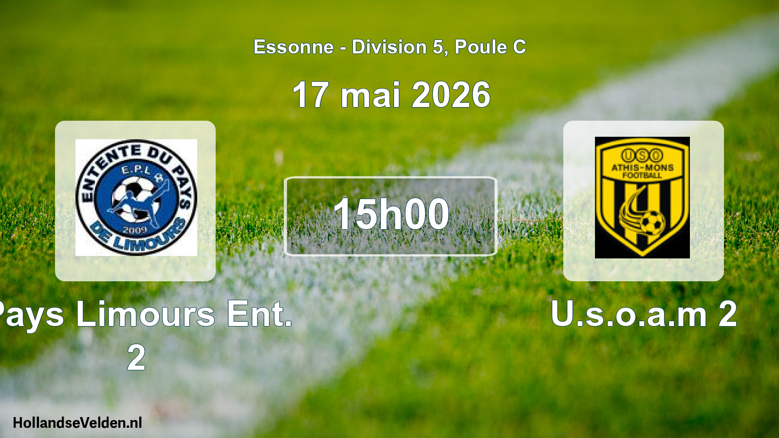 Scheduled Match: Pays Limours Ent. 2 - U.s.o.a.m 2 (17 May 2026)