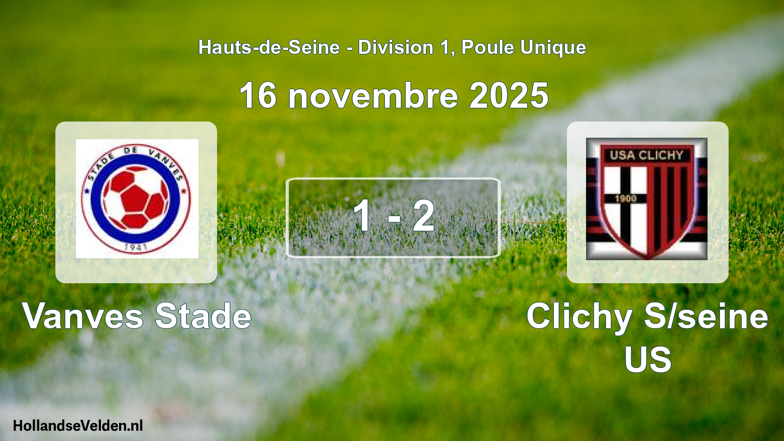 Total number of matches played: Vanves Stade - Clichy S/seine US 1 - 2 (16 November 2025)