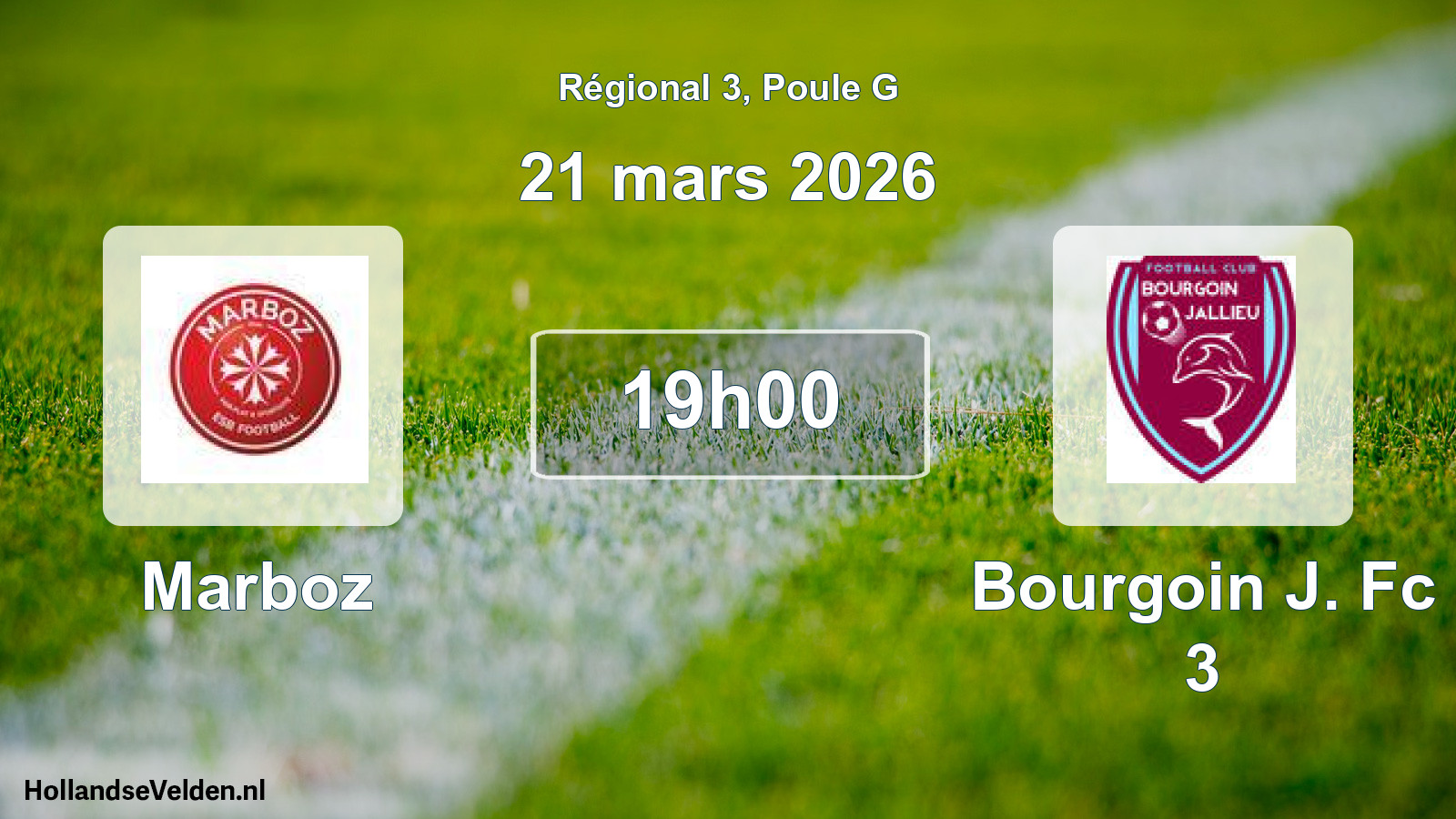 Geplande wedstrijd: Marboz - Bourgoin J. Fc 3 (21 mars 2026)