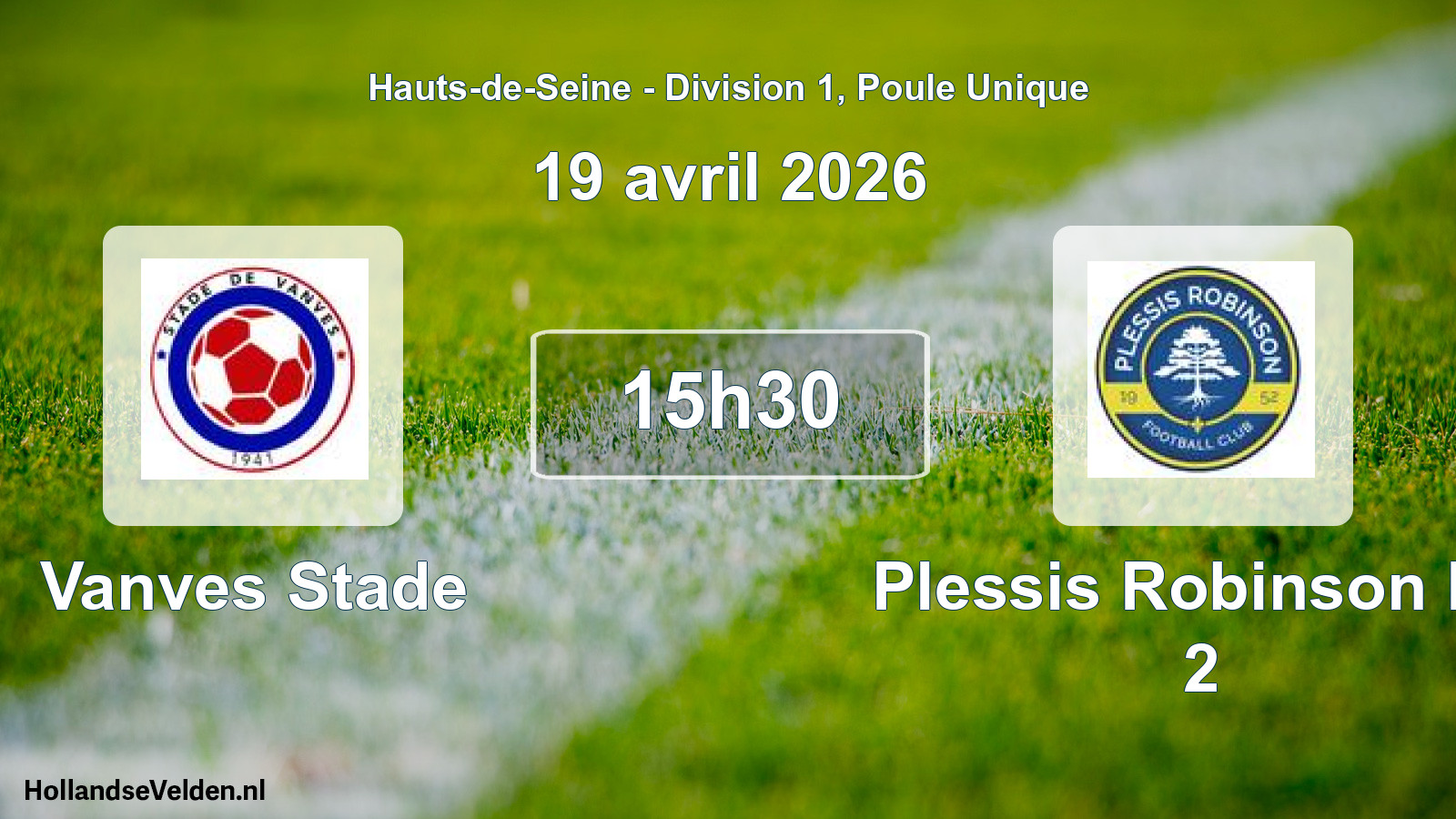 Geplande wedstrijd: Vanves Stade - Plessis Robinson FC 2 (19 april 2026)