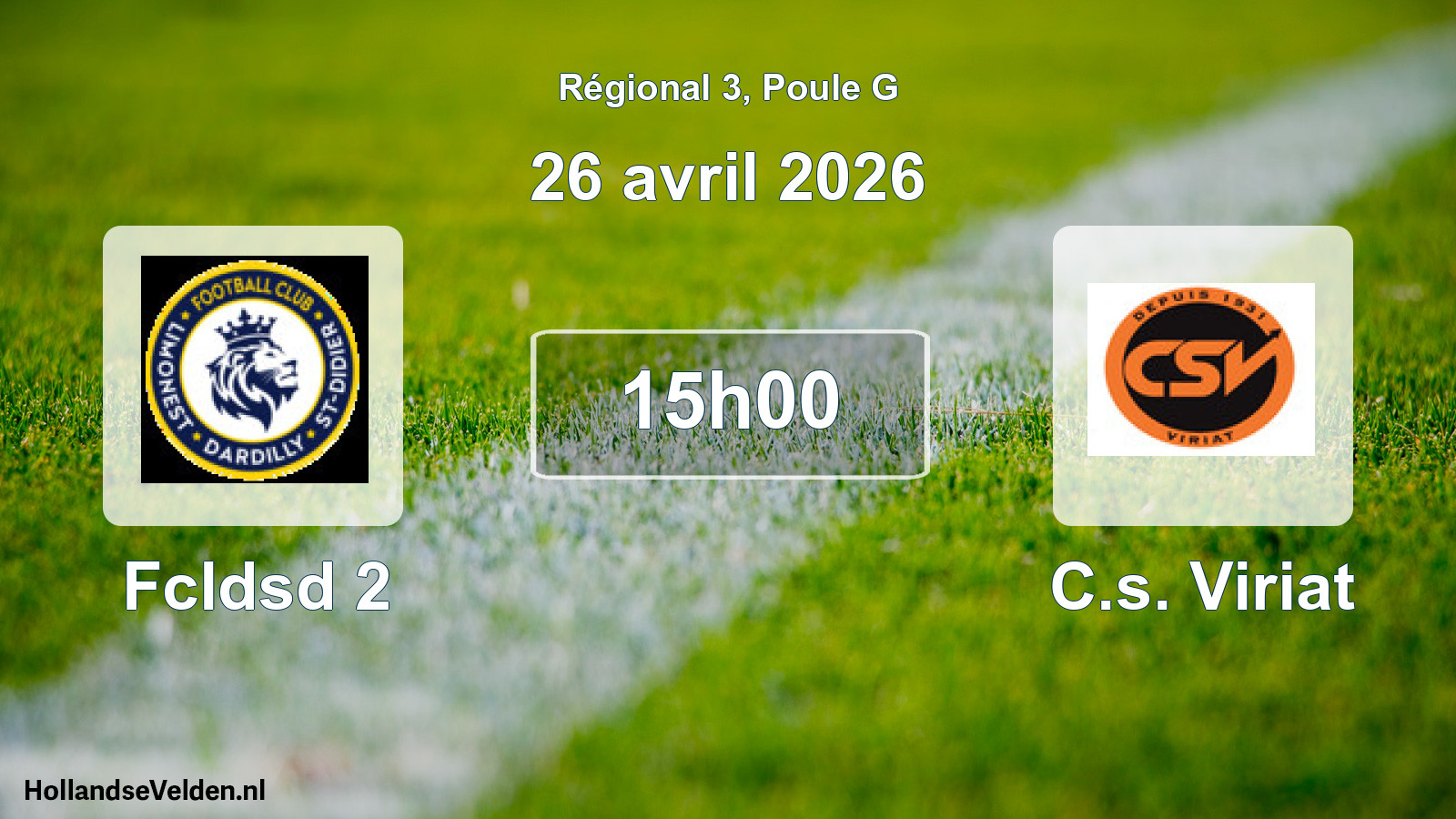 Geplande wedstrijd: Fcldsd 2 - C.s. Viriat (26 avril 2026)
