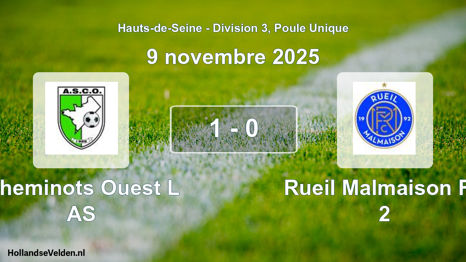Total number of matches played: Cheminots Ouest L AS - Rueil Malmaison FC 2 1 - 0 (9 November 2025)