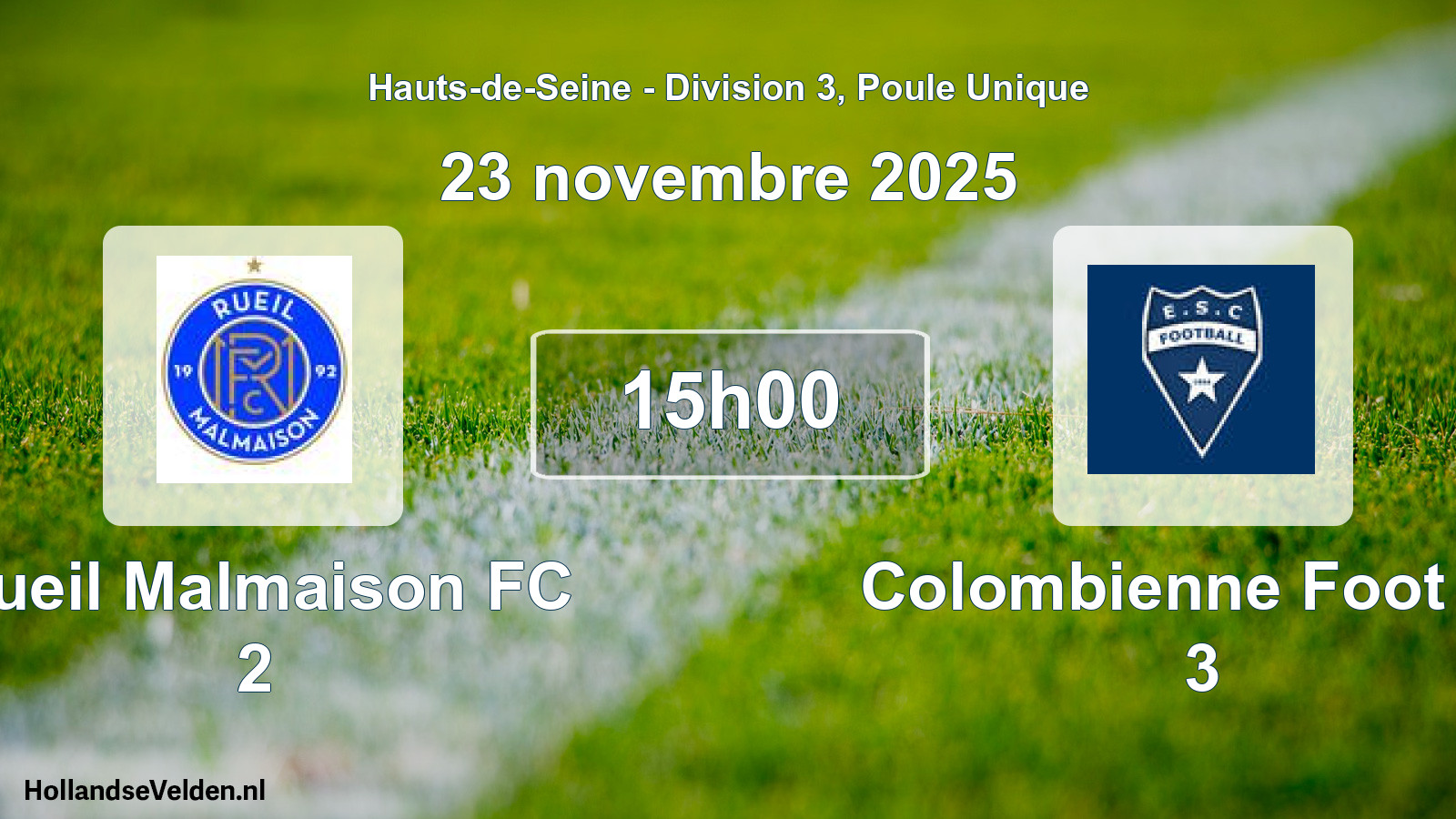 Match programmé: Rueil Malmaison FC 2 - Colombienne Foot Es 3 (23 novembre 2025)
