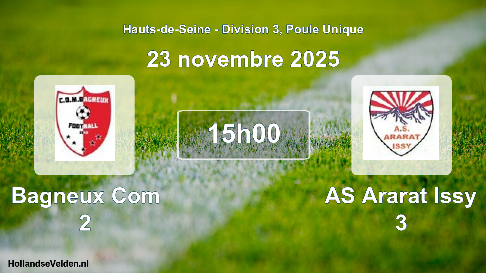 Geplande wedstrijd: Bagneux Com 2 - AS Ararat Issy 3 (23 november 2025)